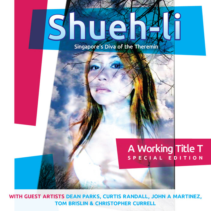 A Working Title Special Edition T Shueh li Ong a-working-title-special-edition-t-shueh-li-ong