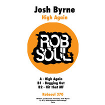 Robsoul Recordings — Josh Byrne - High Again