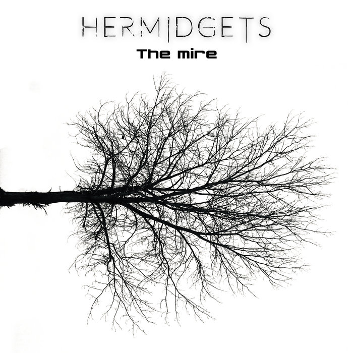 The Mire | Hermidgets