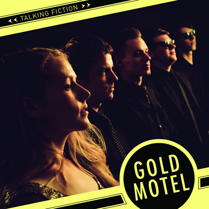 Talking Fiction | GOLD MOTEL