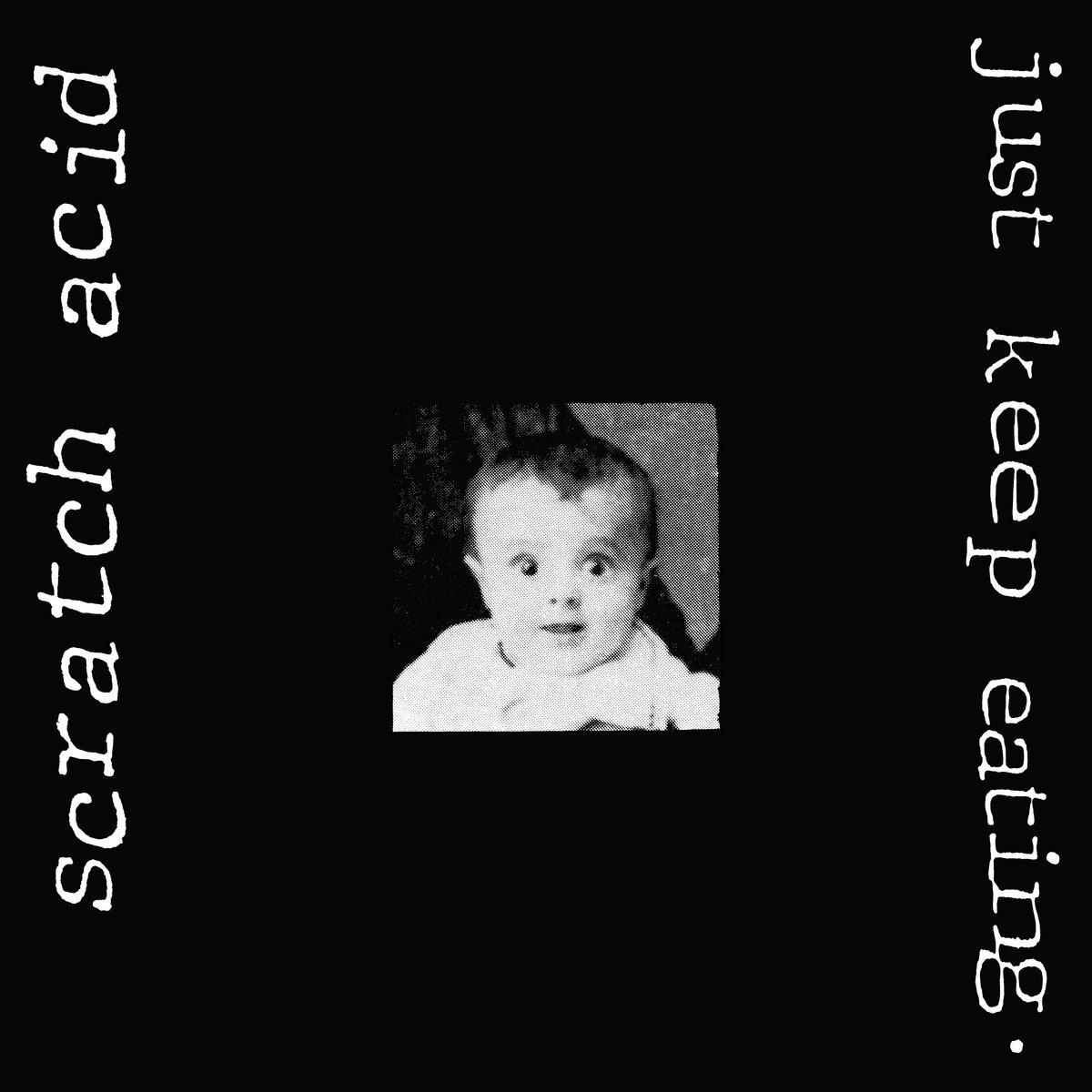 英LP Scratch Acid Just Keep Eating SAVE12 FUNDAMENTAL /00260 Just Keep Eating (Remastered) | Scratch Acid