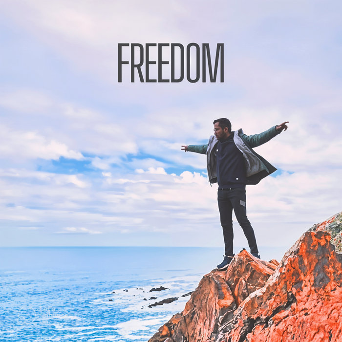 Freedom (Better than before) [EP] Arjun Nair