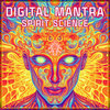 Digital Mantra - Spirit Science - EP