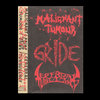 3 WAY SPLIT MC - MALIGNANT TUMOUR / GRIDE / CEREBRAL TURBULENCY
