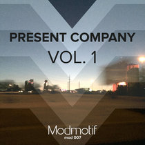 Ansidis, Brian Busto, Remove Hyphen, Ansidis & neo-trad, Nicolaon, Floxyd — (MOD007) Present Company Vol.1
