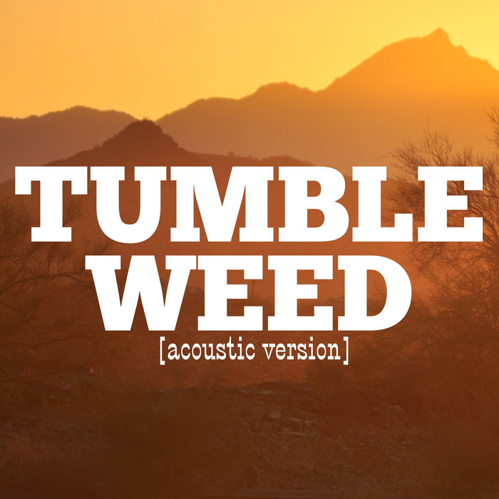 TUMBLEWEED [acoustic version] | Jordan Rainer