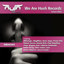 VARIOUS ARTISTS - WE ARE HUSH RECORDZ cover art