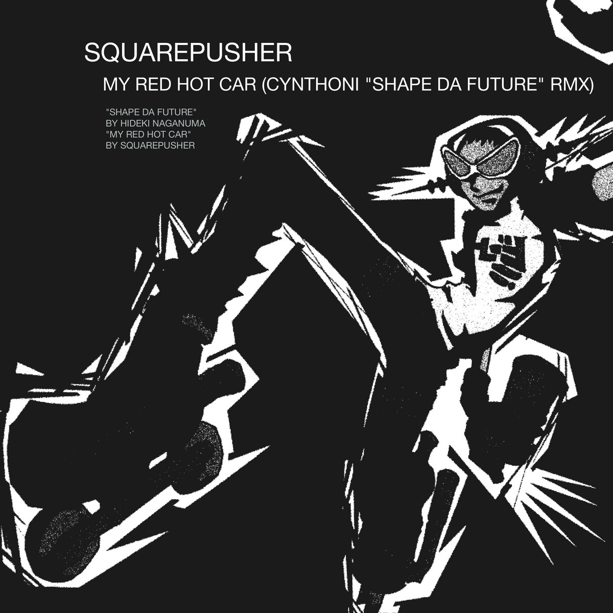 Squarepusher - My Red Hot Car (Cynthoni 