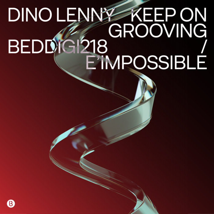 Keep On Grooving Dino Lenny Bedrock Records