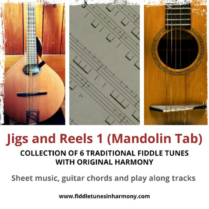 Jigs and Reels 1 (Mandolin Tab) a collection of traditional fiddle