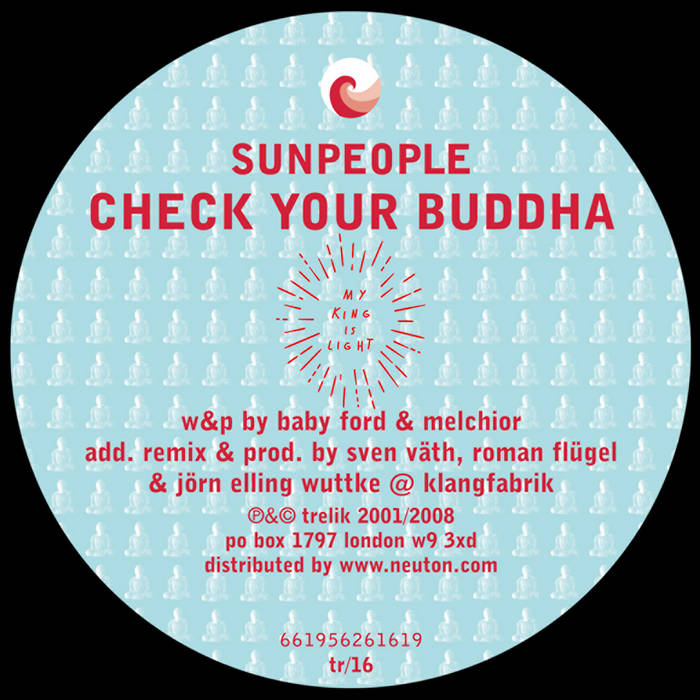 Check Your Buddha (Sven Vaeth & Soul Capsule Remixes) | Sunpeople