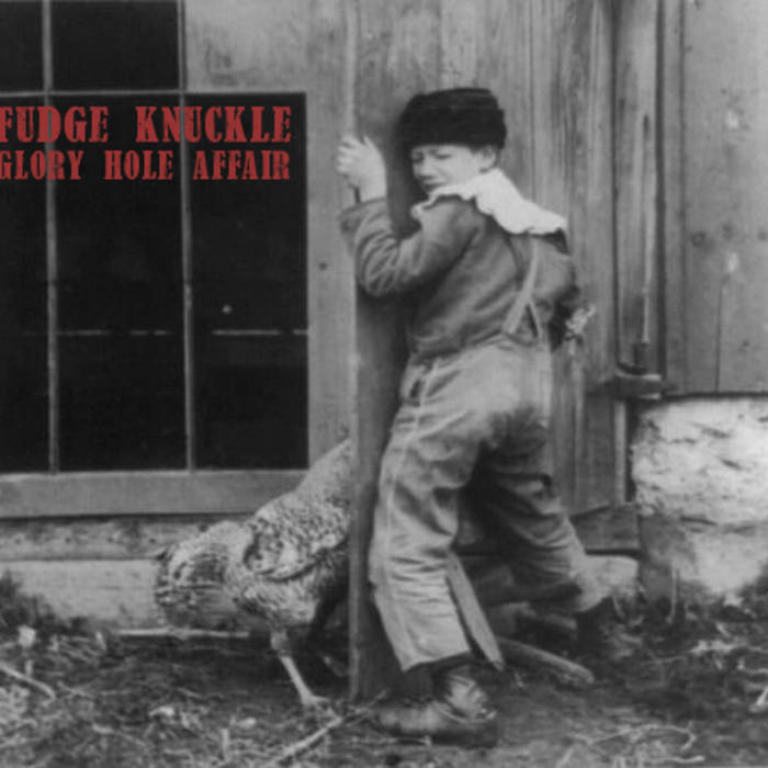 Glory Hole Affair By Fudge Knuckle Glory Hole Affair By Fudge Knuckle