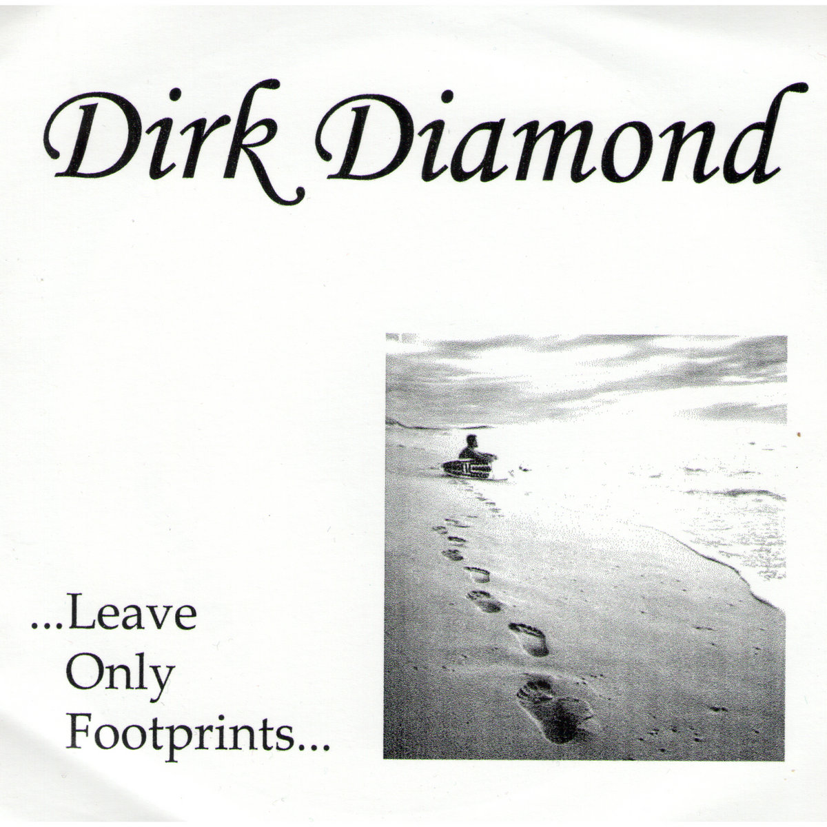 My Heart Is Like A Beach (It Only Leaves Footprints) | Dirk Diamond |  stabbiesetc