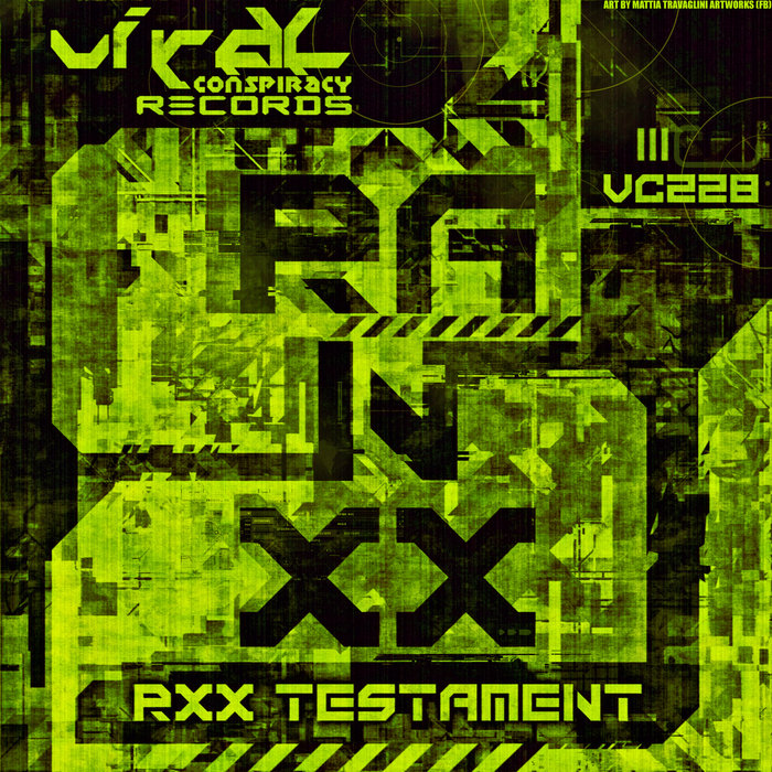 RANXX - RXX Testament | Viral Conspiracy Records