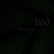 vod — deciduus