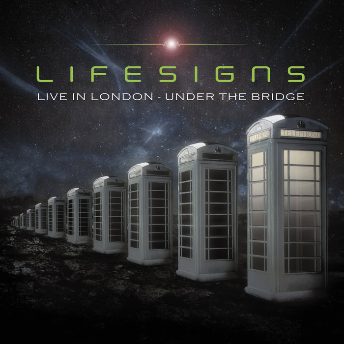 Lifesigns: Live in London UKよりAOR Live In London - Under The Bridge | Lifesigns