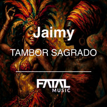 Jaimy — Tambor Sagrado