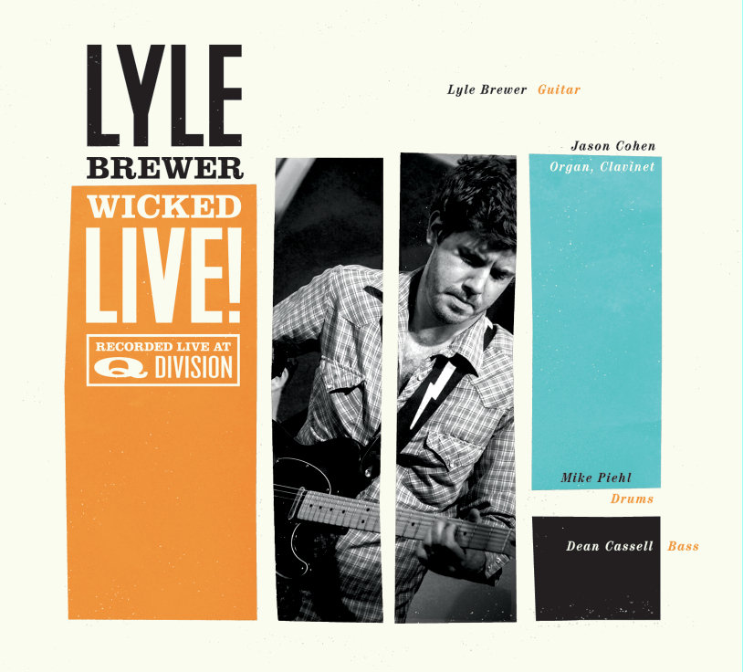 Wicked Live Lyle Brewer