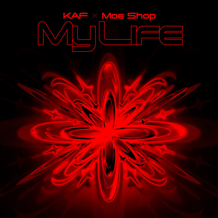 My Life | KAF x Moe Shop | moe shop