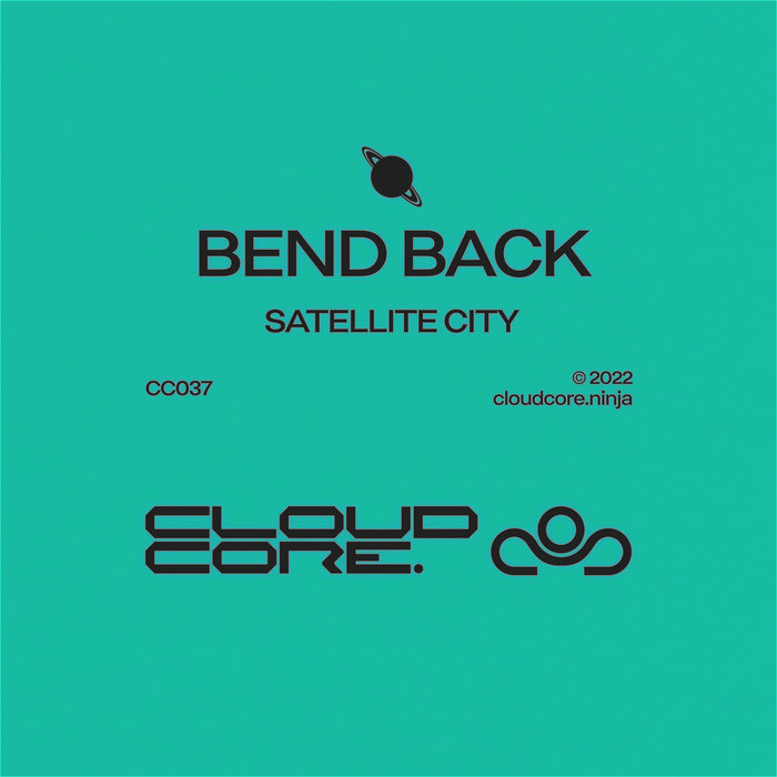 Satellite City Bend Back CloudCore