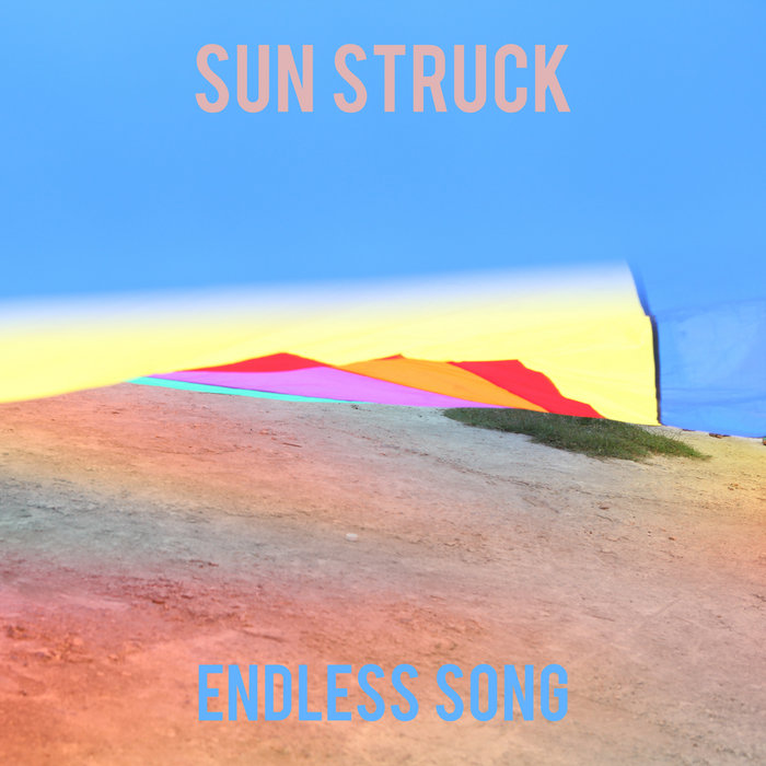 Endless Song Sun Struck