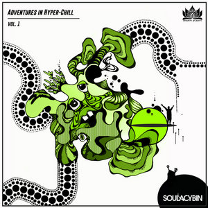 Adventures in Hyper-Chill Vol. 1 cover