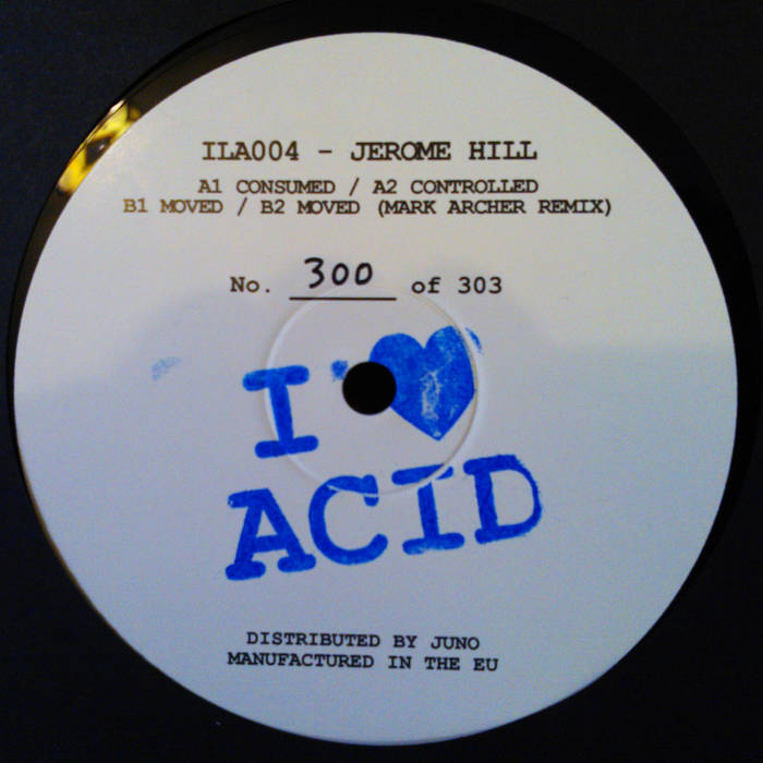 新品12inch JeromeHill I Love Acid ILA004 ILA004 (Digital) | Jerome Hill