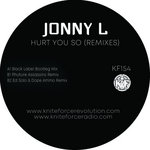KF154 - Hurt You So (Remixes)