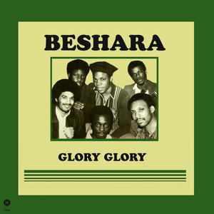 Beshara — Glory Glory