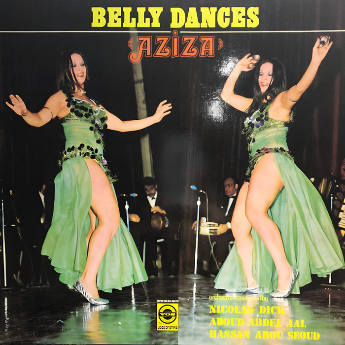 (1975) Aziza Belly Dance | Nicolas Dick, Aboud Abdel Aal, Hassan Abou ...