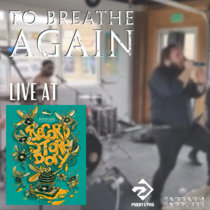 To Breathe Again LIVE at Record Store Day 2023 cover art