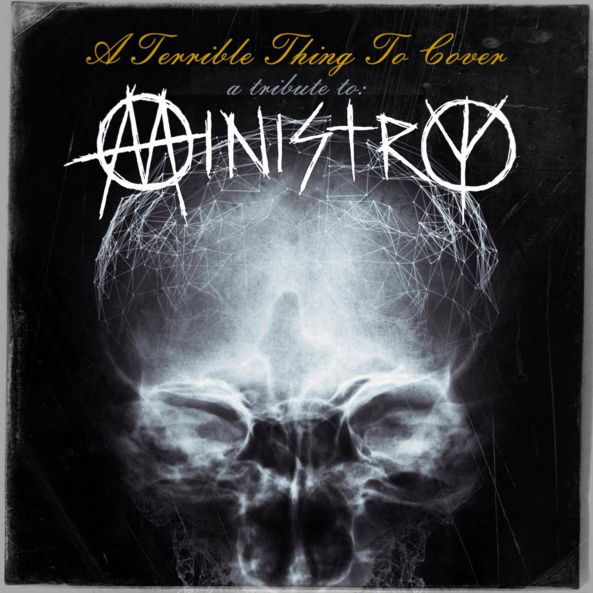 MINISTRY A Terrible Thing to Cover Tribulations