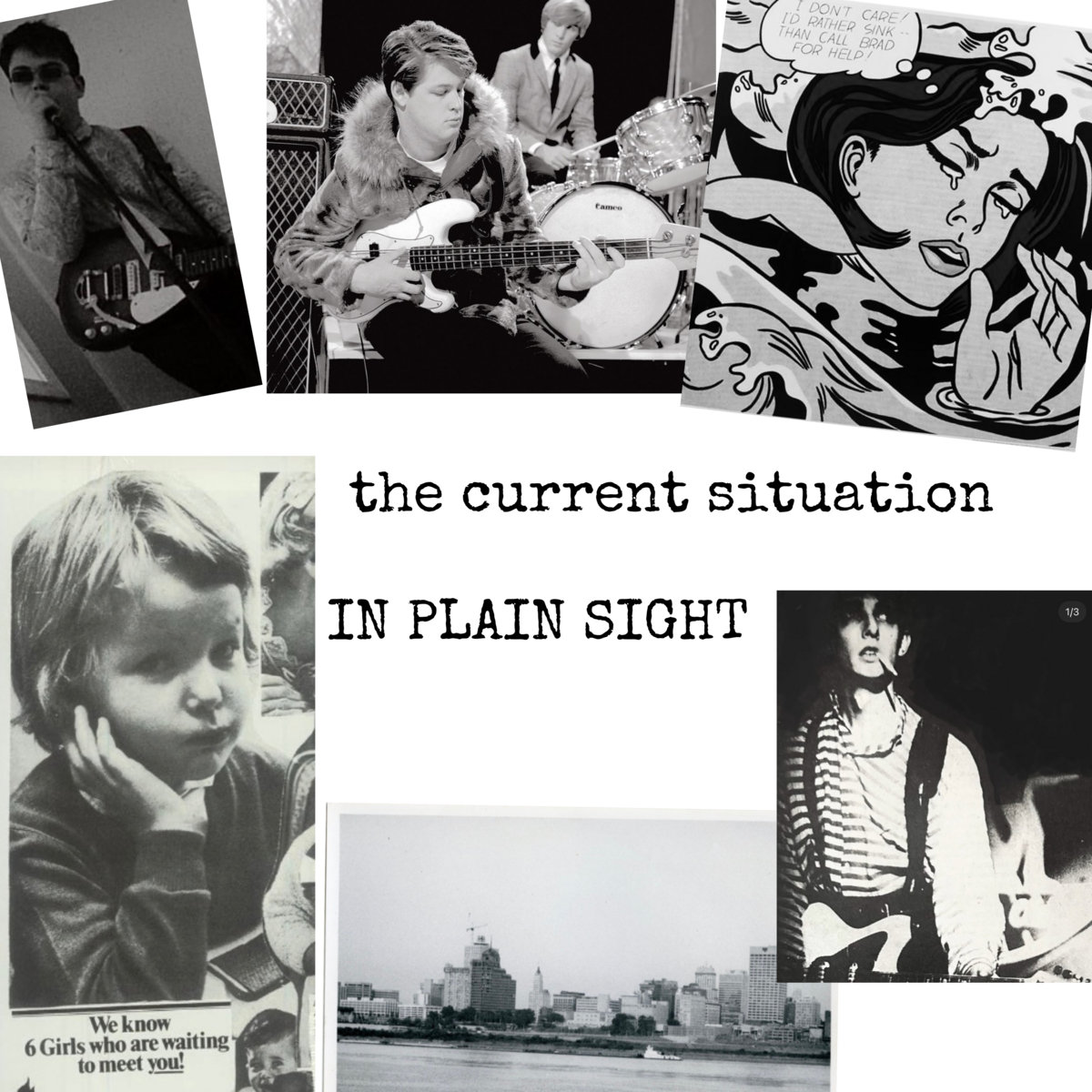 In Plain Sight | The Current Situation