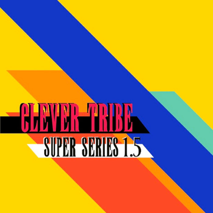 Super Series 1.5 Clever Tribe V I R T U A 94 Records