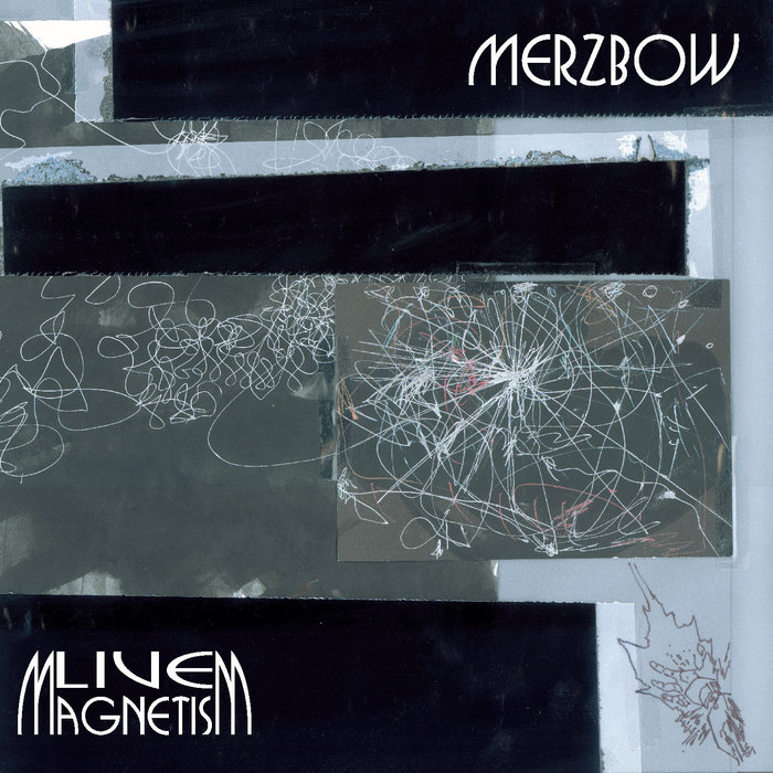 Live Magnetism | Merzbow | Caminante Recordings