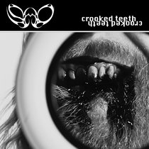 Crooked Teeth cover art