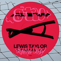 Lewis Taylor — Driving Me Crazy