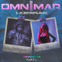 Oxygene (LAZERPUNK Remix) cover art