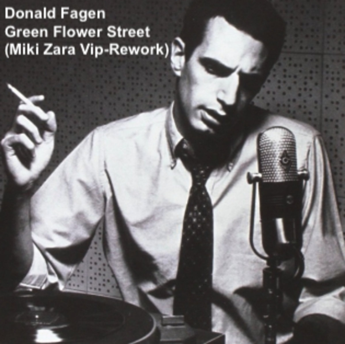 Donald Fagen Green Flower Street (Miki Zara VipRework) Miki Zara