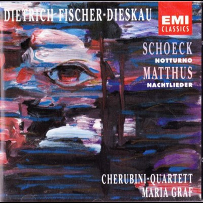 Matthus Schoeck Notturno Matthus Nachtlieder | Dietrich Fischer-Dieskau