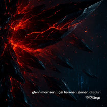 Glenn Morrison, Gai Barone, Jenner — Obsidian