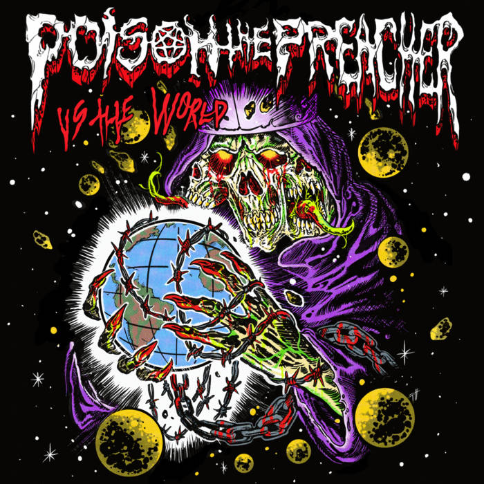 Vs The World | Poison the Preacher