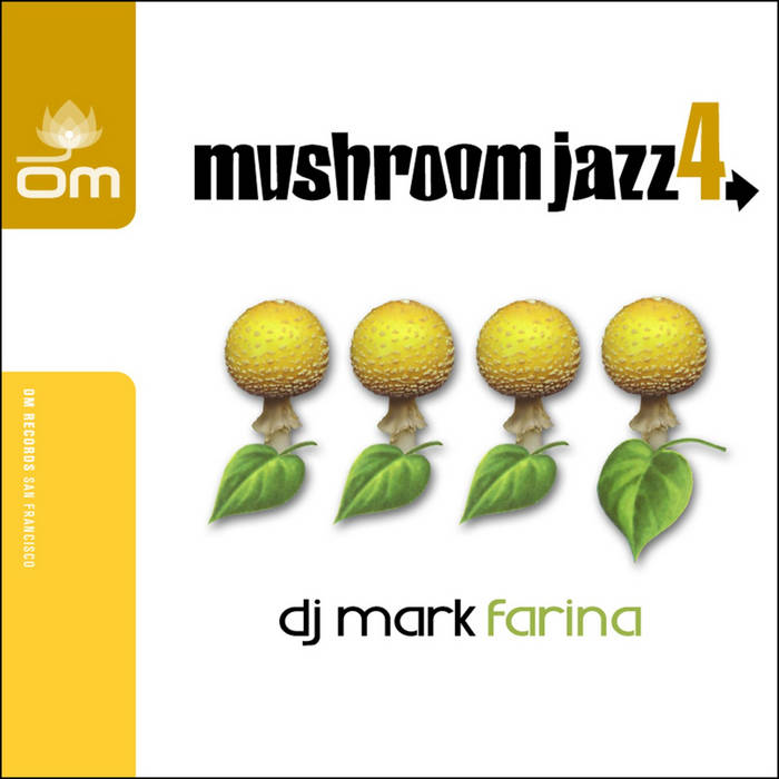 【3LPレコード】DJ Mark Farina Mushroom Jazz 4 ☆ DJ Mark Farina - Mushroom Jazz 4 /レコード
