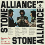 Stone Alliance - Sweetie pie 7" x12 copies left Black Vinyl edition x400 / NO DOWNLOAD