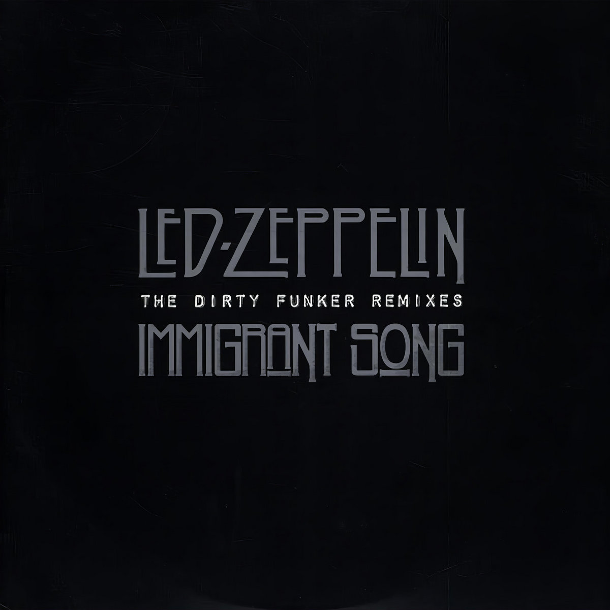 Immigrant Song | Dirty Funker