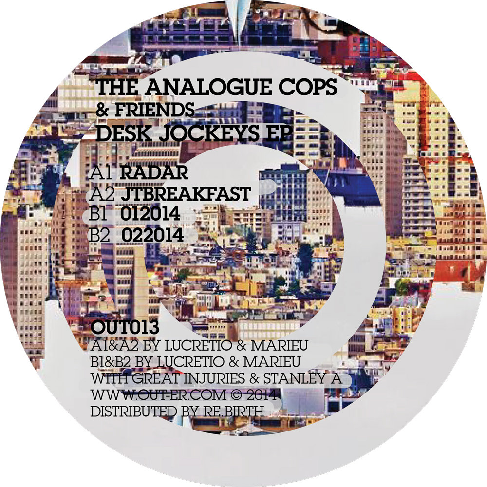 Desk Jockeys EP The Analogue Cops Out Electronic Recordings OUTER