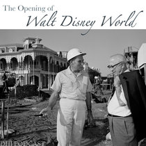 The Opening of Walt Disney World - Part Two cover art