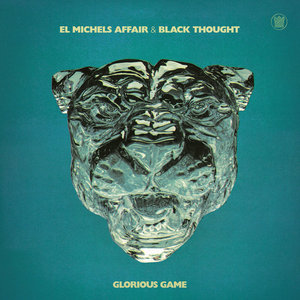 Glorious GameEl Michels Affair & Black Thought cover