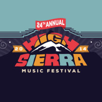 2014.07.03 :: High Sierra Music Festival :: Quincy, CA cover art