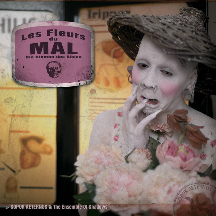 洋楽 Sopor Aeternus Les Fleurs Du Mal CD Les Fleurs du Mal (2007) | SOPOR AETERNUS & The Ensemble Of Shadows